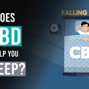 Can CBD help you Sleep?